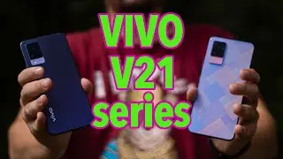 Обзор Vivo v21 series. Отличные смартфоны за нормальный прайс!