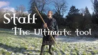 The STAFF. Multipurpose, Self-defence, Survival Tool (Scottish History and Myth)