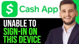 NEW! HOW TO FIX CASH APP UNABLE TO SIGN IN ON THIS DEVICE IN 2024! (BEST METHOD)