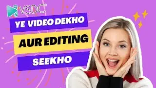 VSDC Video Editor Tutorial Part 1