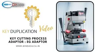 Key Duplication Process by EG Adaptor