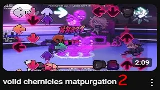 voiid chernicles matpurgation 2