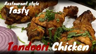 Tandoori Chicken | How To Make Chicken Tandoori |  Tandoori Chicken Recipe