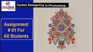 Assignment # 01 for Textile Designing Students. | Textile Tutorial