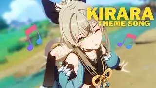 Theme Song Kirara Genshin Impact