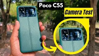Poco C55 Camera Test | 50MP Ai Camera | New view