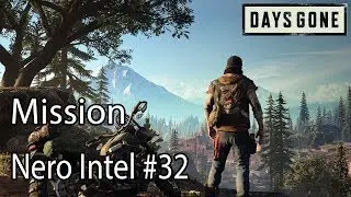 Days Gone Mission Nero Intel #32