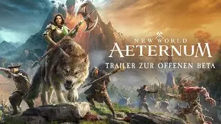 New World: Aeternum – Trailer zur offenen Beta