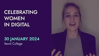 Digital Somerset Event 09 Promo  | Celebrating Women in Digital