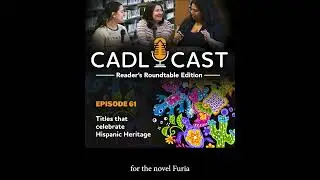 Reader's Roundtable Podcast: Titles that Celebrate Hispanic Heritage