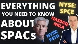 SPAC Stocks Explained - Bill Ackman's Pershing Tontine Example (NYSE: PSTH)