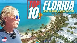 Top 10 Florida Destinations: Uncover the Best Islands & Cities to Stay 🌞