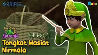 Dongeng Bahasa Indonesia - Tongkat Wasiat Nirmala Eps 1 - Oki Nirmala - Dongeng Anak
