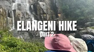 ELANGENI HIKE (part 2)
