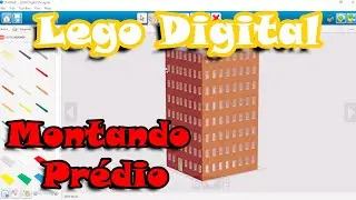 Criando um Prédio - Lego Digital Designer