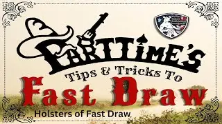 Holsters of Fast Draw