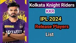 IPL 2024: KKR Released players list | KKR Released players.