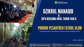 Dzikrul Manaqib Dan Do'a Bersama Awal tahun 1446 H