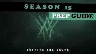 Destiny 2 - Prep Guide season 15