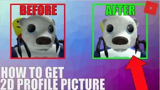 HOW TO GET A 2D PROFILE PICTURE IN ROBLOX!