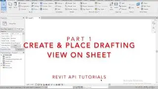Revit API - Create & Place Drafting View on Sheet - Part 1