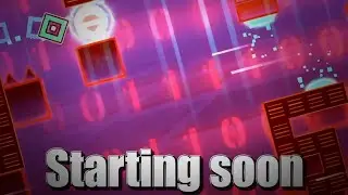 Stream starting soon screen // Geometry dash // FREE TO USE