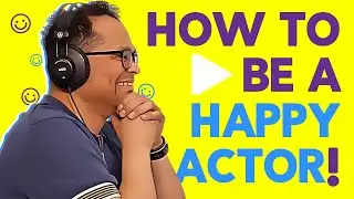 Casting Director Daniel Edwards - On Auditions & Being HAPPY!