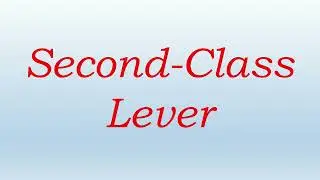 Second-Class Lever