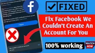 How to fix Facebook We Couldn't Create An Account For You