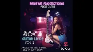 Soca Guitar Licks Vol 1 midi and sample pack