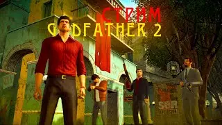 Стрим The Godfather 2 - |#1| - Создаём новую семью!