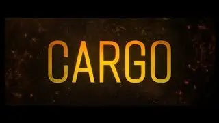 Cargo (2018) - Official Trailer HD