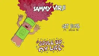 Sammy Virji - Get Buss (ft. Dread MC)