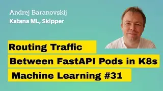 Routing Traffic Between FastAPI Pods in Kubernetes