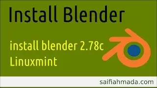 install blender 2 78c linuxmint
