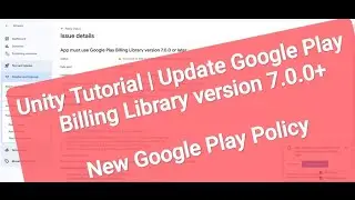 Update Google Play Billing Library to 7.0.0 | New Google Play Policy | Unity IAP Tutorial *New 2025*