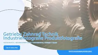 Getriebe // Industriefotografie // Produktfotografie // Making-Of 