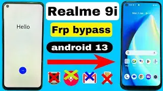 realme 9i frp bypass android 13 / realme 9i frp bypass YouTube update / realme 9i frp bypass