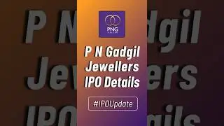 P N Gadgil Jewellers IPO Details | PN Gadgil Jewellers Limited IPO | Finance Fit