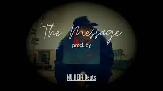 NaS - The Message Remix prod. NU HEIR Beats