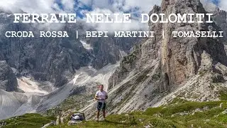 Hiking in the Dolomites - Ferrate Croda Rossa, Bepi Martini & Tomaselli 🇮🇹