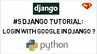#5 Django Tutorial : Login with Google? || Login with Google || Jaikrishna Sharma