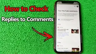 How to Check Replies to Comments on YouTube | Full Guide