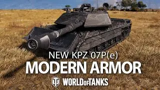 MODERN ARMOR - Kpz 07 P(e) | World of Tanks - Skin 3D