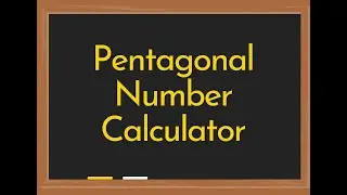 Pentagonal Number Calculator