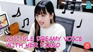(G)I-DLE Minnie singing and playing piano that make your night better
