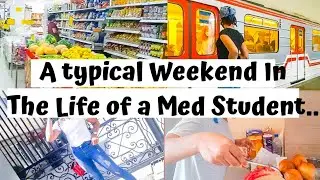 A Weekend In The Life Of A Medical Student In Georgia| How I Spend My Weekend PT I