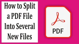 How to Split a PDF File Into Several New Files #64