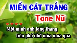 Karaoke Miền Cát Trắng- Tone Nữ -Nhạc Sống Tuyết Mai