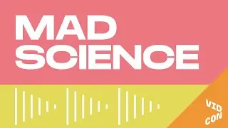 Mad Science